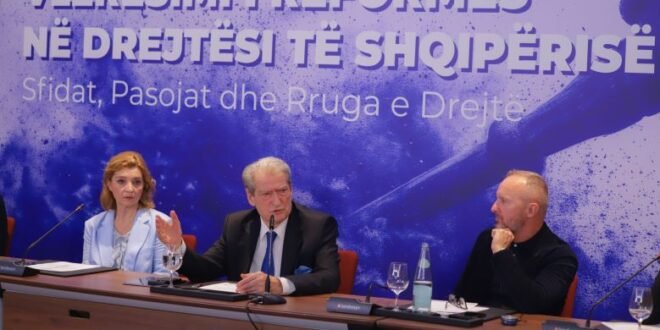 Berisha: Aspekti më antidemokratik i kësaj reforme është kontrolli policesk i prokurorit mbi gjykatësin