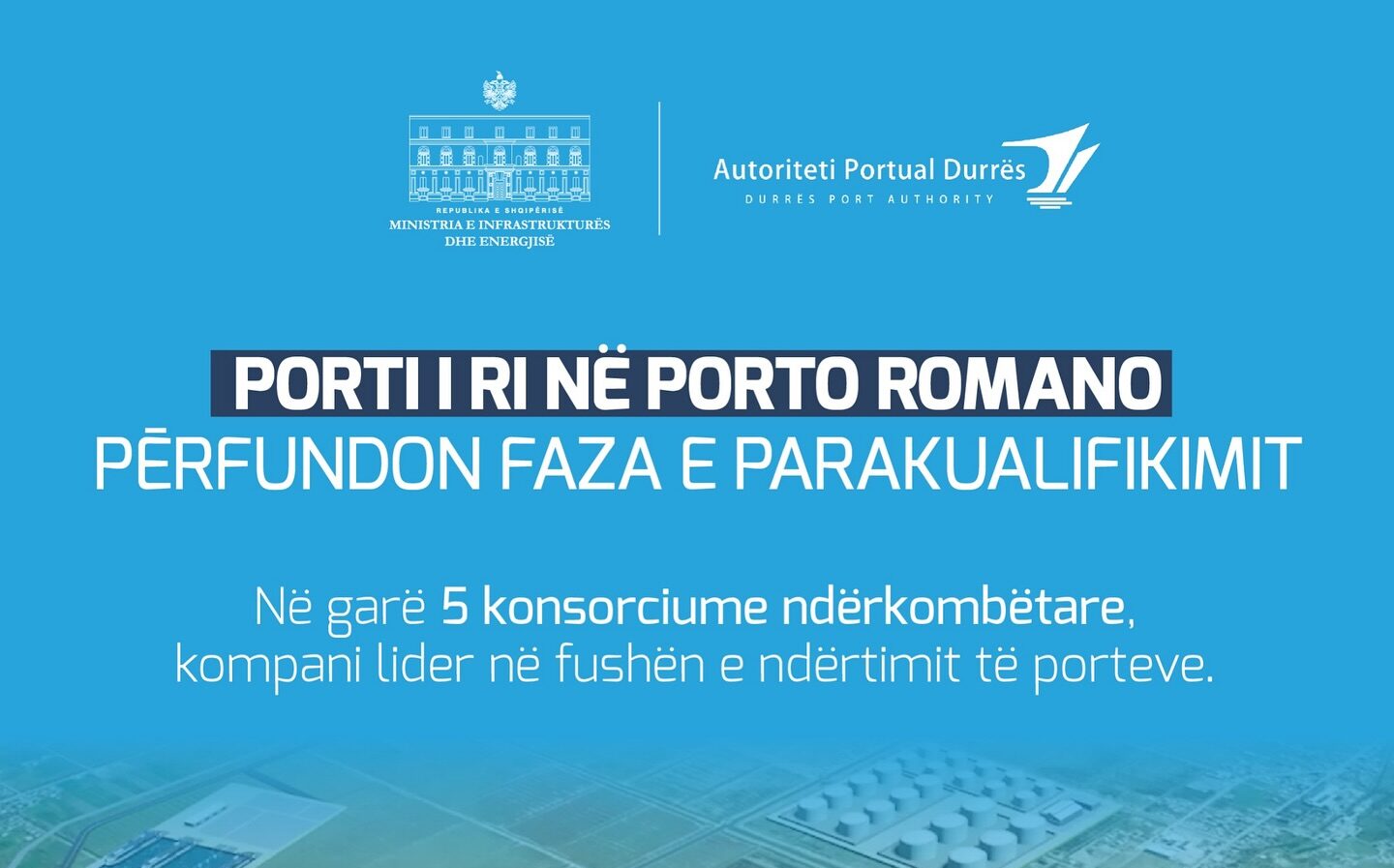 Faza e parë për ndërtimin e portit në Porto Romano, zv/kryeministrja Balluku: Kualifikohen 2 konsorciume