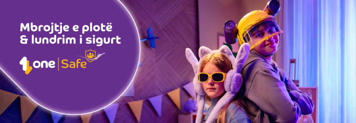 One Albania sjell One Safe – Mbrojtja më e mirë digjitale për familjen tuaj