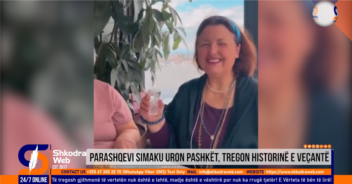 VIDEO – Festa e Pashkëve, uron Parashqevi Simaku, shfaqet me gotë rakie në dorë dhe rrëfen ngjarjen e veçantë