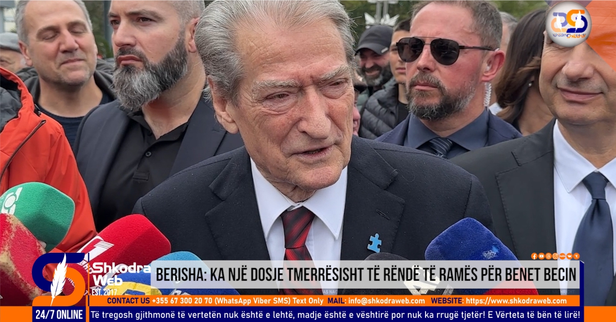 VIDEO – “Ka një dosje tmerrësisht të rëndë të Ramës për Benet Beci”, Berisha bën deklaratën e fortë nga Shkodra
