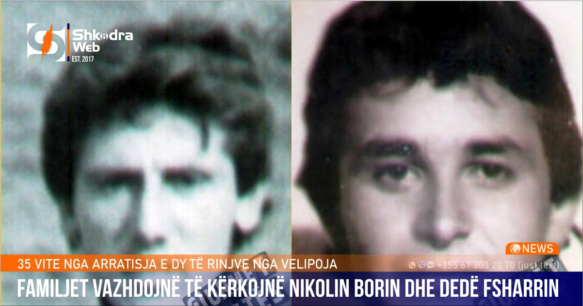 DOSSIER – U nisën drejt ish- Jugosllavisë në 1990- ën, familjet nga Velipoja vazhdojnë kërkimin e djemve të tyre