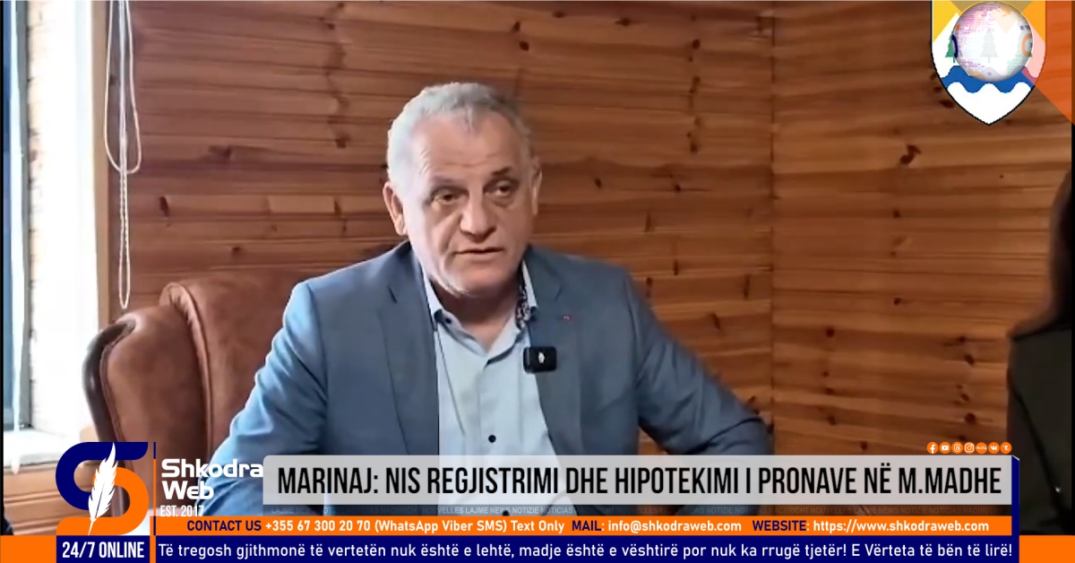 VIDEO – “Nis regjistrimi dhe hipotekimi i pronave”, kryebashkiaku Marinaj jep lajmin për Malësinë e Madhe