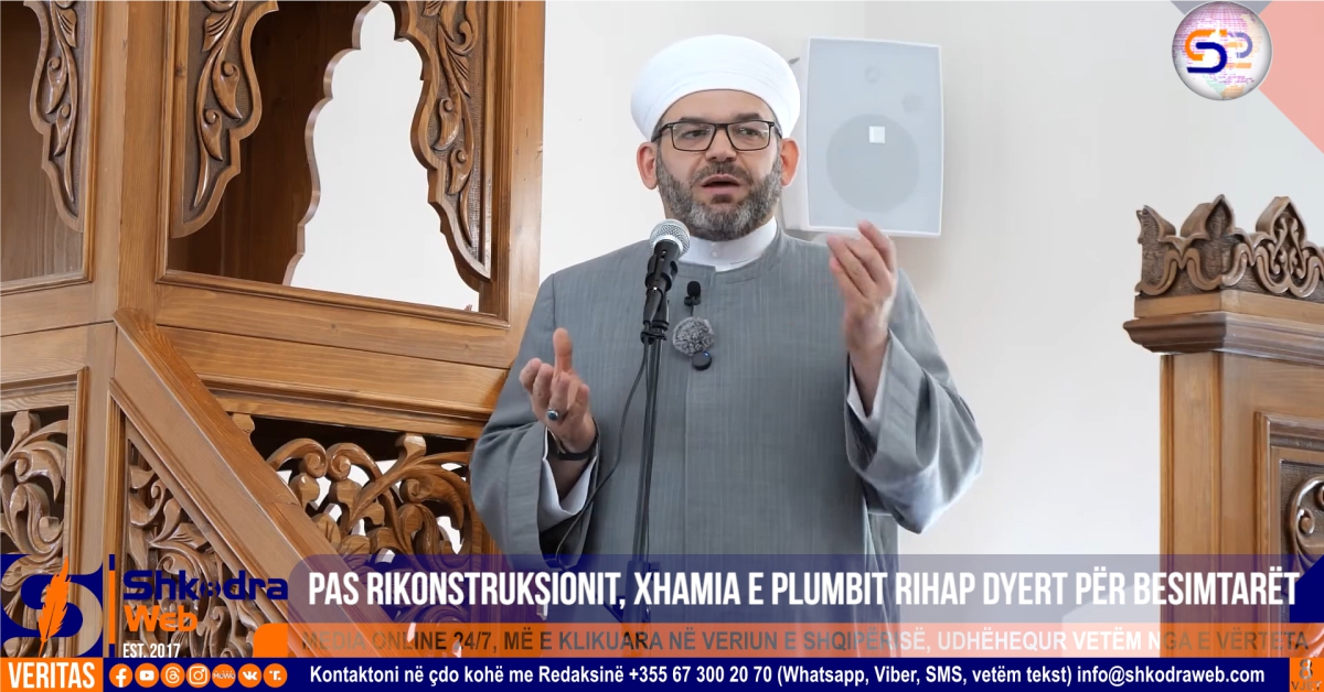 VIDEO – Pas rikonstruksionit të plotë, Xhamia e Plumbit në Shkodër hap dyert për ritualet fetare të besimtarëve