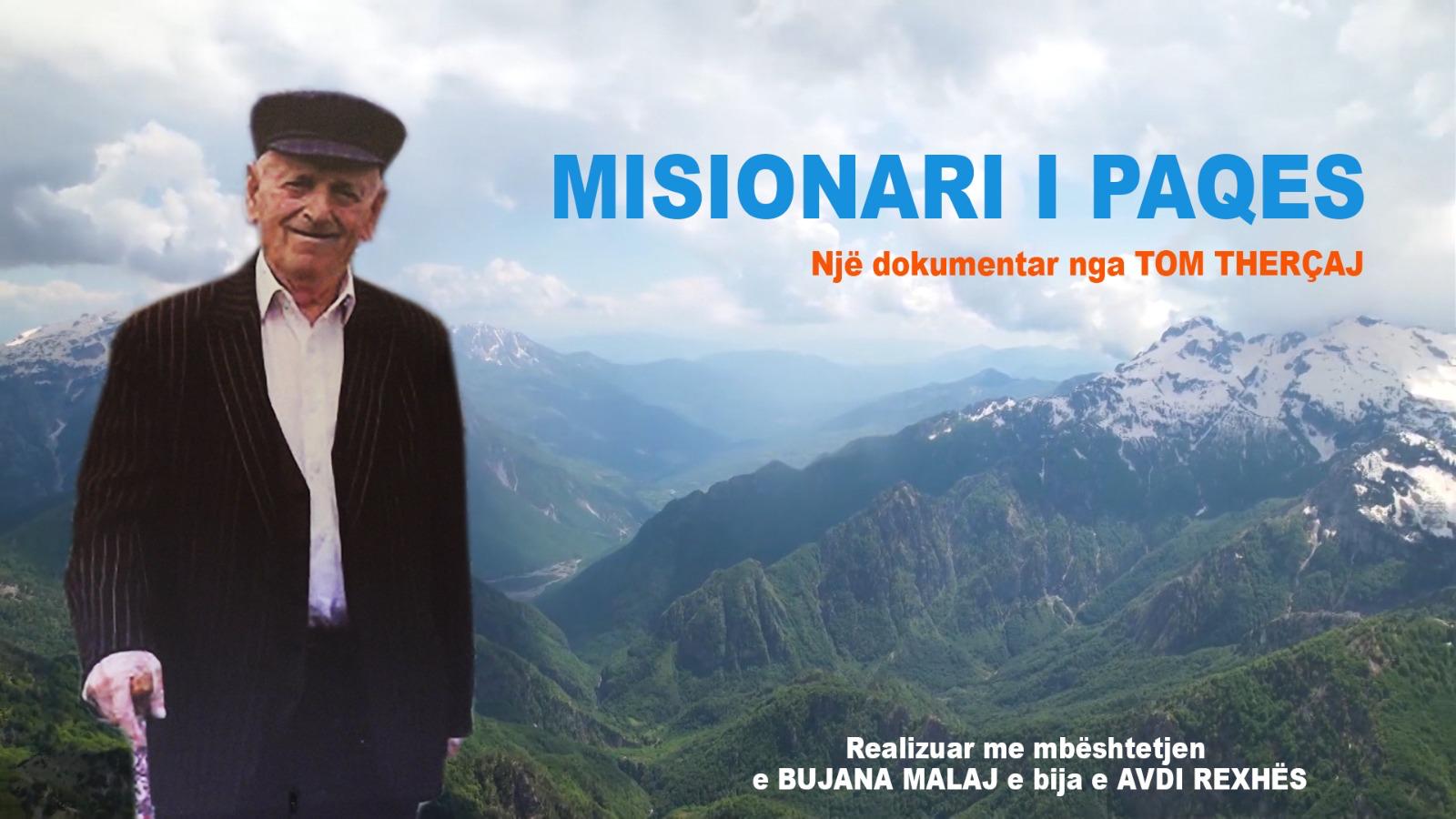 Producenti Tom Therçaj sjell dokumentarin “Misionari i paqes”