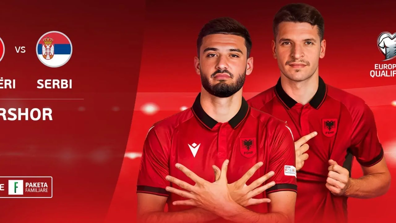 Qershori special në DigitAlb! Duelet me Serbinë, gjigantët europianë dhe Botërori i Klubeve, do jetë një muaj i nxehtë sportiv