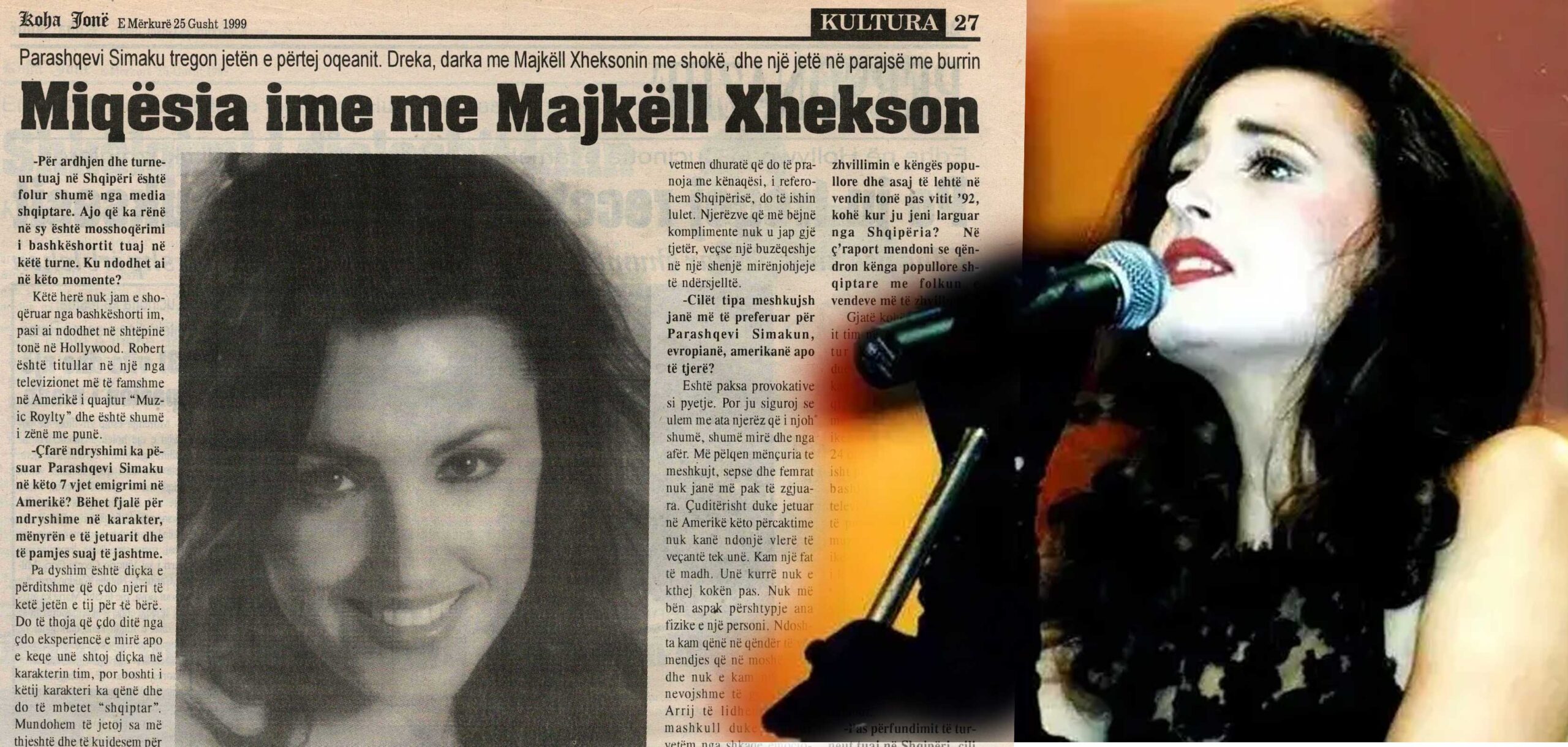 Çfarë thoshte Parashqevi Simaku për “Koha Jonë” më 1999, për përvojën e saj amerikane dhe si e njohu Michael Jackson?