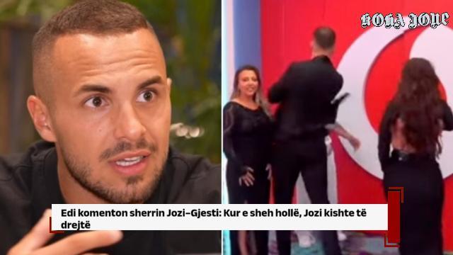 Edi komenton sherrin Jozi–Gjesti: Kur e sheh hollë, Jozi kishte të drejtë