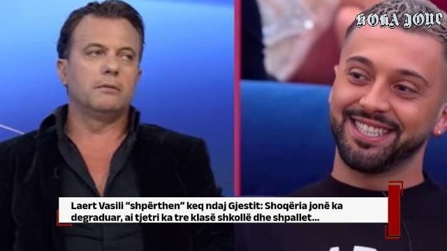 Laert Vasili “shpërthen” keq ndaj Gjestit: Shoqëria jonë ka degraduar, ai tjetri ka tre klasë shkollë dhe shpallet…