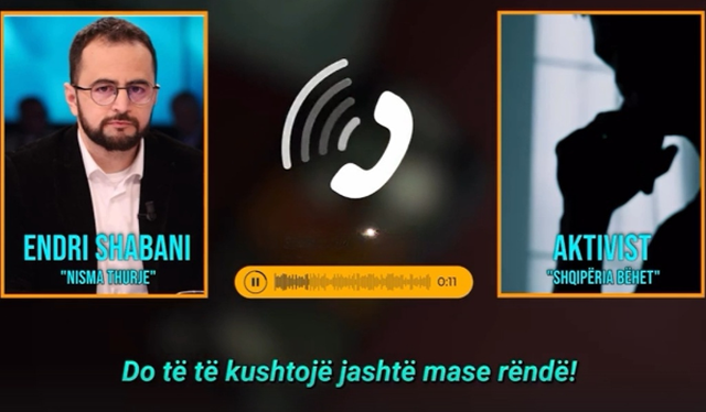 Mandati i Lapajt/ Si u kërcënua Endri Shabani (Del audio)
