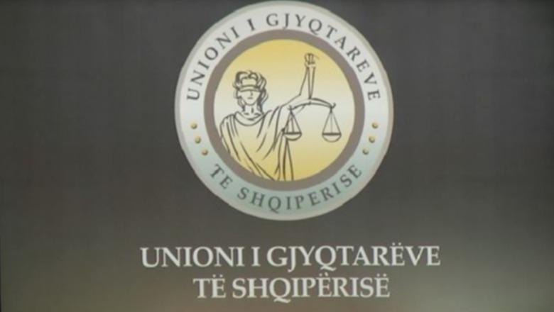 Kritikat e Ramës, Unioni i Gjyqtarëve: Denigrim i figurës së gjyqtarëve