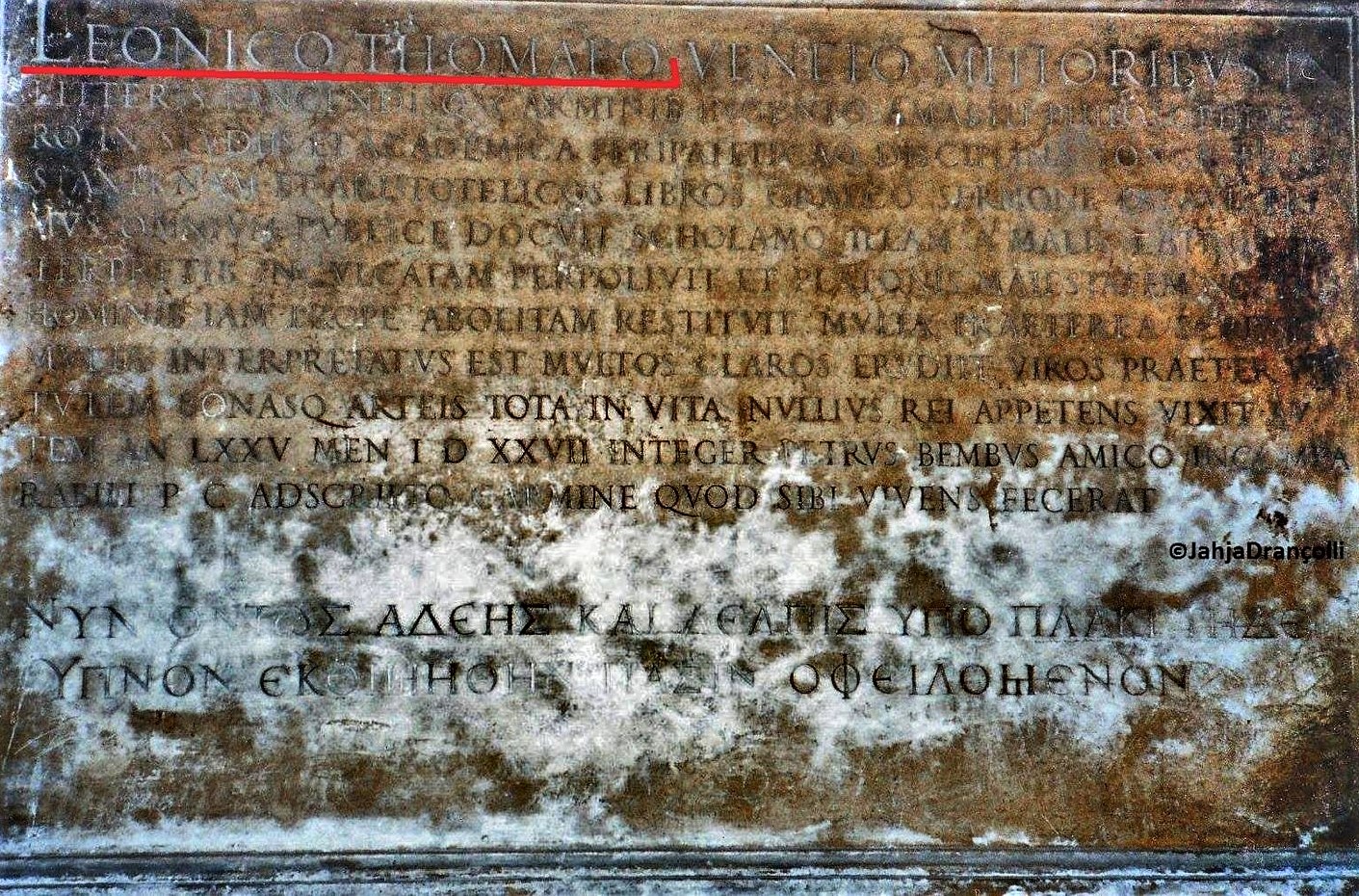 Një pllakë varri i vitit 1531 për Leonik Nikollë Tomeun në Padova kushtim nga Pietro Bembo, poeti i madh venedikas i Rilindjes Europiane!