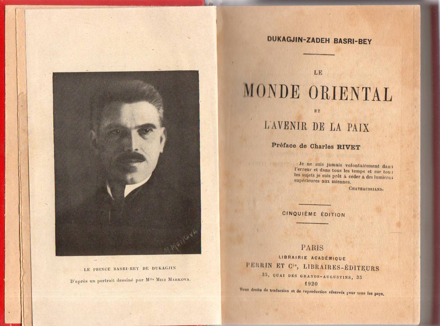Princi Dukagjin Zadeh Basri Beu, një pjesëtar i familjes fisnike Dukagjini, bëri një paralele midis Romës dhe Manastirit