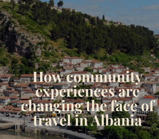 Rama: Revista ”Wanderlust” zbulon Shqipërinë përmes përvojave që ofrojnë komunitetet lokale