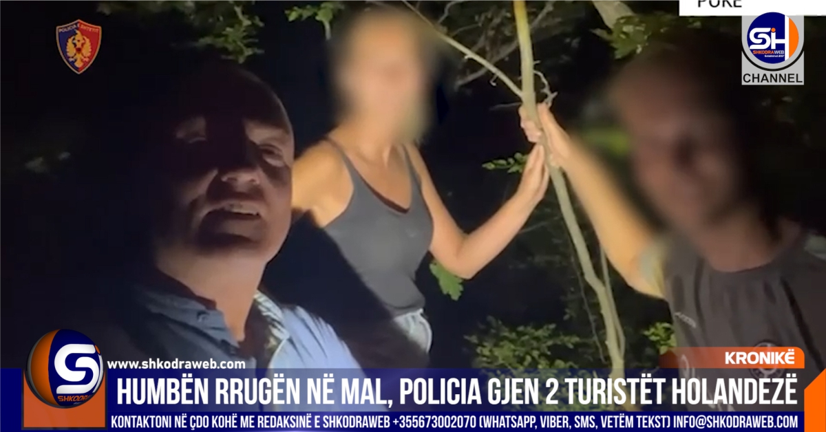 VIDEO – Dy turistë holandezë kishin humbur rrugën në malin e Qerretit, gjenden dhe shpëtohen nga policia