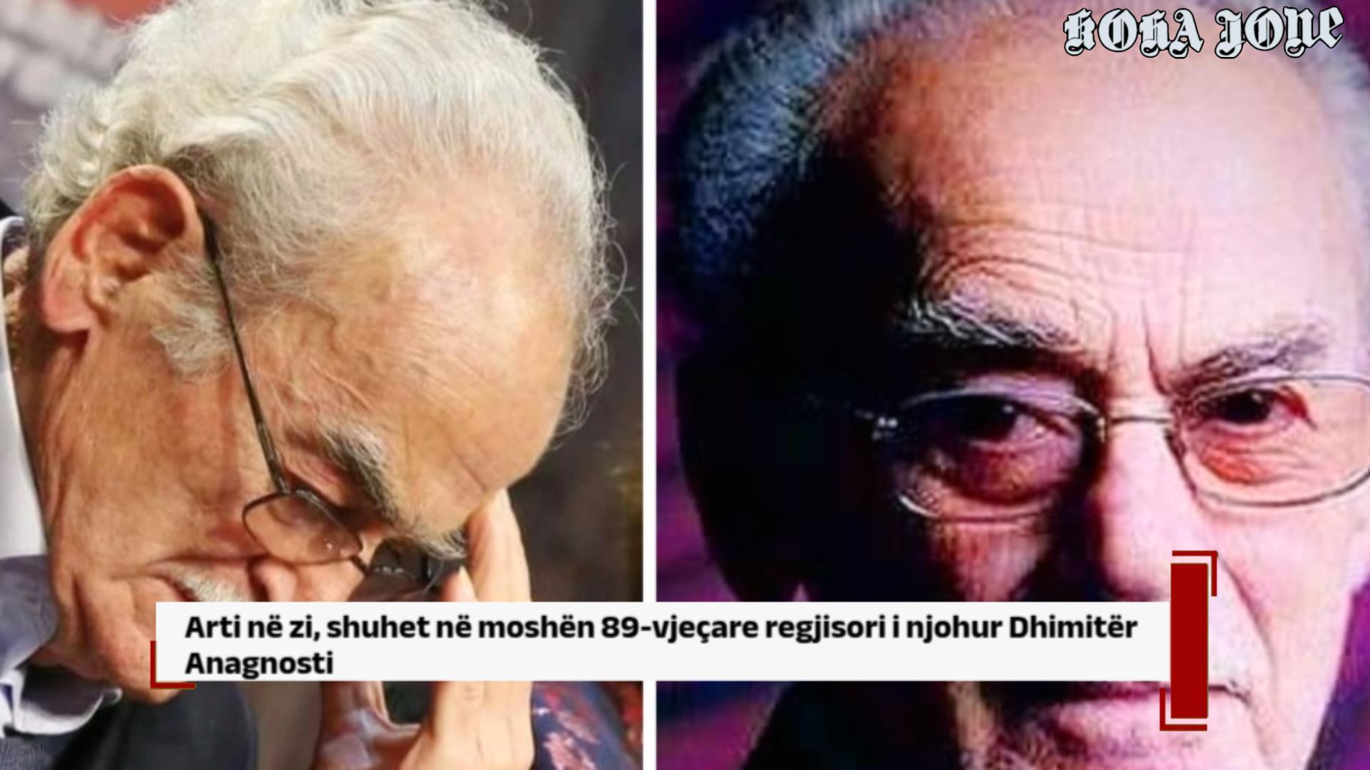 Arti në zi, shuhet në moshën 89-vjeçare regjisori i njohur Dhimitër Anagnosti