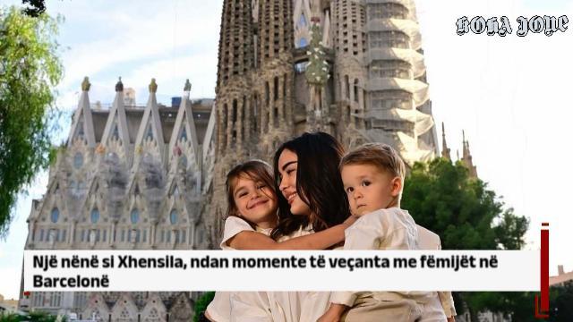 Një nënë si Xhensila, ndan momente të veçanta me fëmijët në Barcelonë