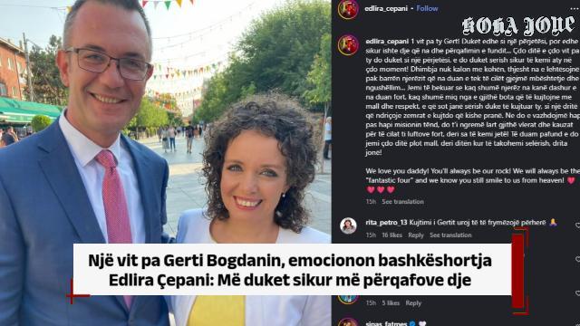 Një vit pa Gerti Bogdanin, emocionon bashkëshortja Edlira Çepani: Më duket sikur më përqafove dje