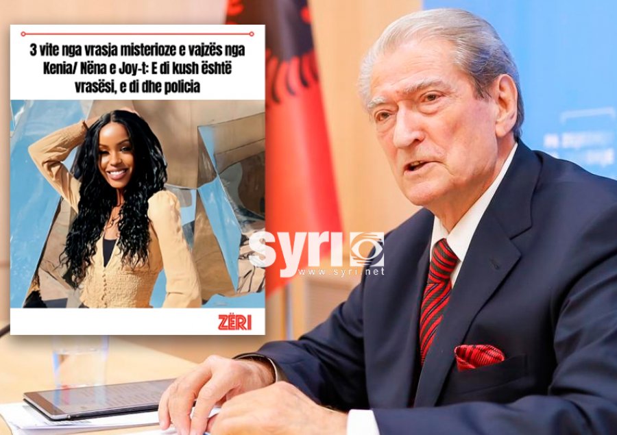 Tre vite nga vdekja e 21-vjeçares keniane, Berisha: Kriminelë të lidhur me qeveritarë i moren jetën Joy-t të pafajshëm! Skrapi mbron kriminelët e qeverisë!