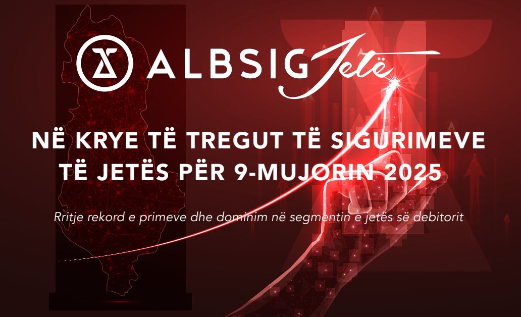 ALBSIG Jetë në krye të tregut të sigurimeve të jetës për 9-mujorin 2025