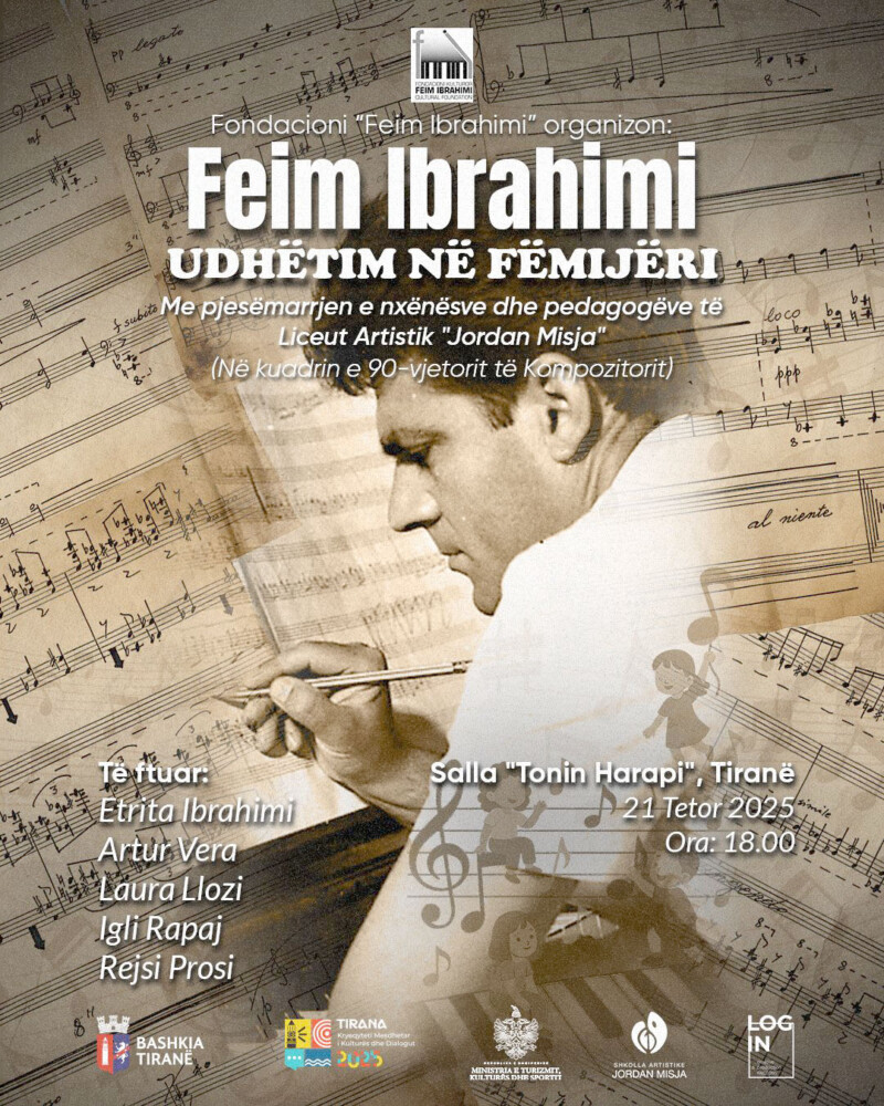 Mbrëmjet muzikore “Feim Ibrahimi-Udhëtim në fëmijëri” i dedikohen veprës së kompozitorit, që reformoi muzikën shqiptare