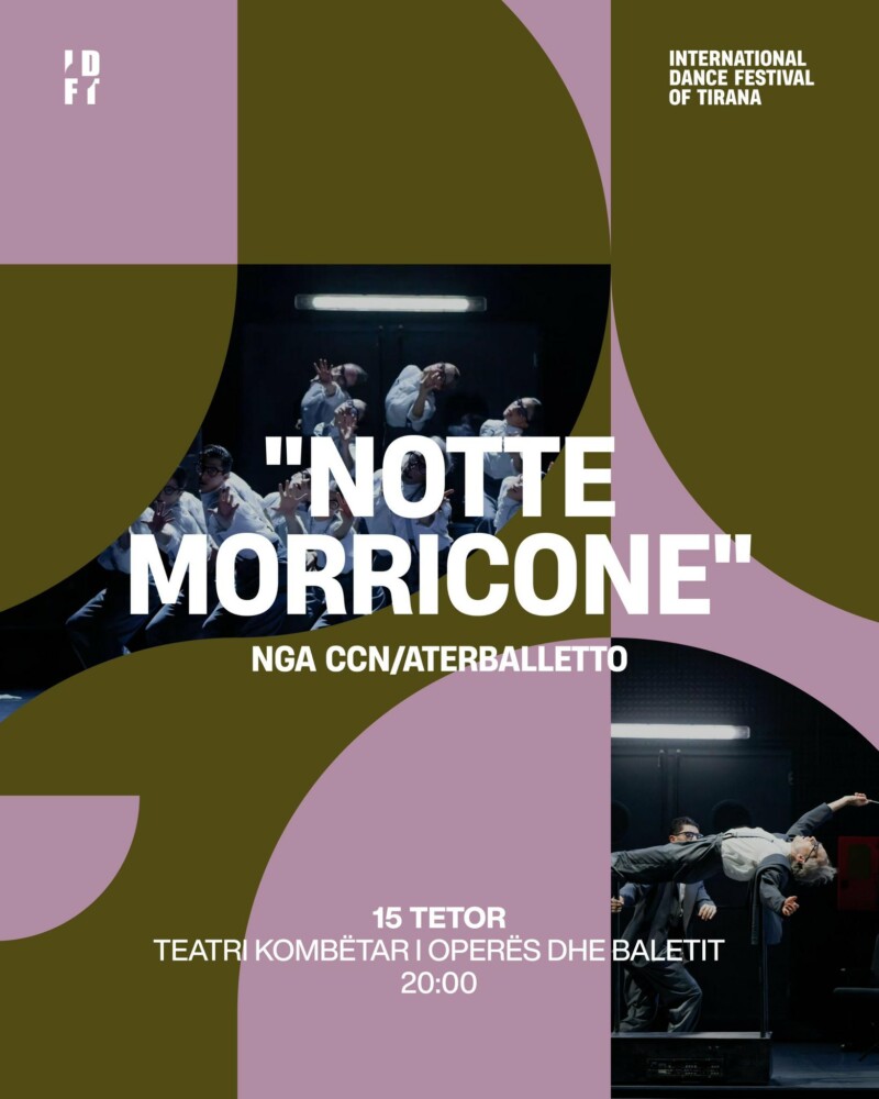 “Notte Morricone” në Opera, shfaqje ku tingujt e muzikës së kompozitorit Ennio Morricone marrin formë përmes kërcimit