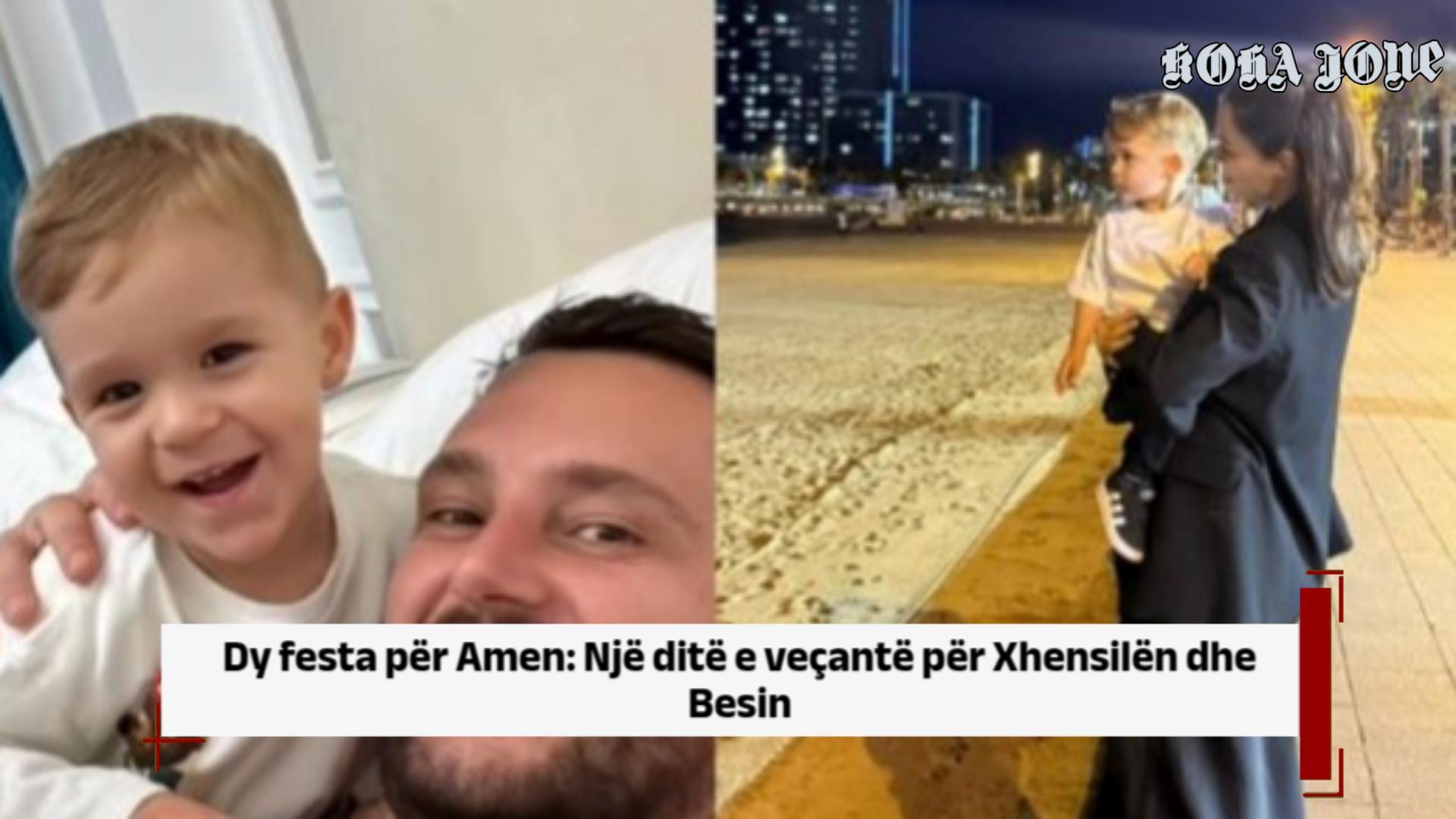 Dy festa për Amen: Një ditë e veçantë për Xhensilën dhe Besin