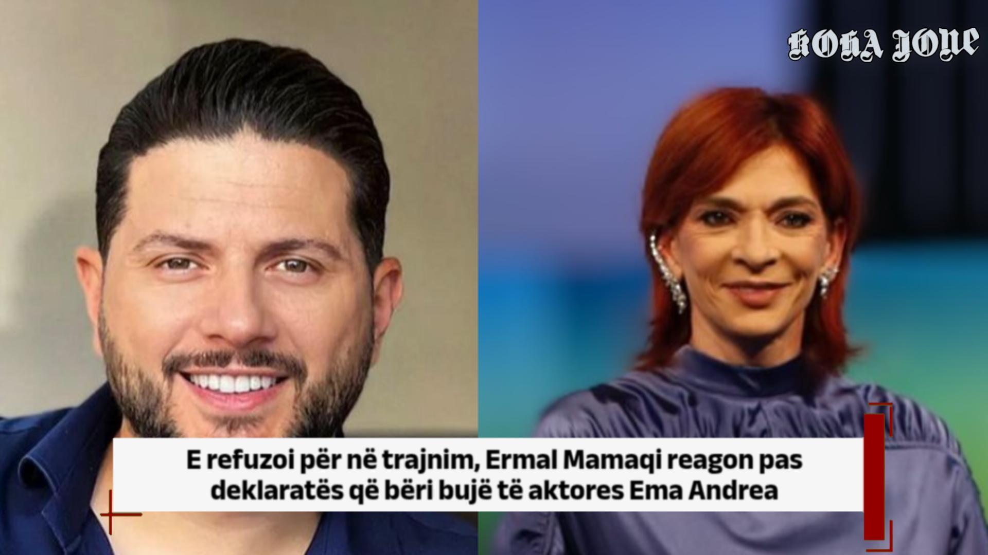 E refuzoi për në trajnim, Ermal Mamaqi reagon pas deklaratës që bëri bujë të aktores Ema Andrea