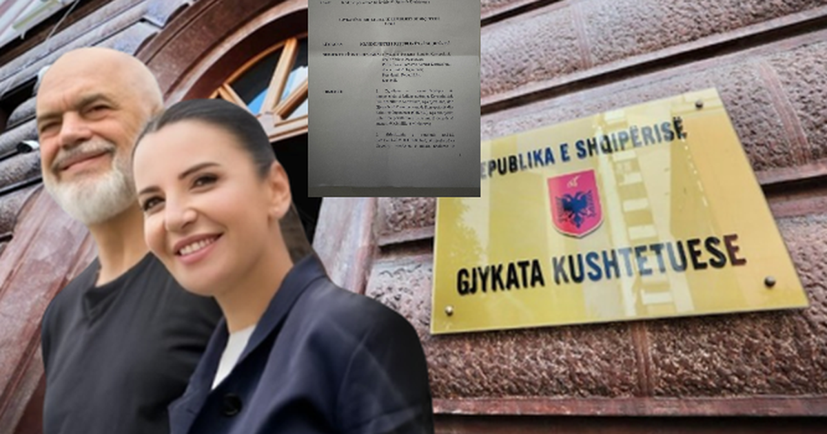 Kërkesa e qeverisë për Ballukun në “Kushtetuese”, zbardhet dokumenti i firmosur nga Rama