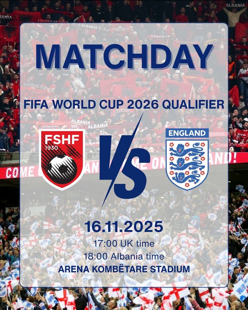 Sfida Shqipëri–Angli, mesazhi i ambasadës britanike: Rrugëtim i jashtëzakonshëm për të dyja skuadrat