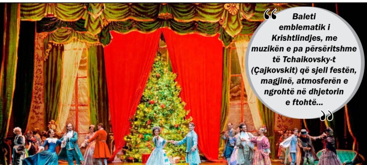 “Arrëthyesi” balet klasik me muzikën e Çajkovskit këtë dhjetor në skenë, pjesë e programit festiv të fundvitit