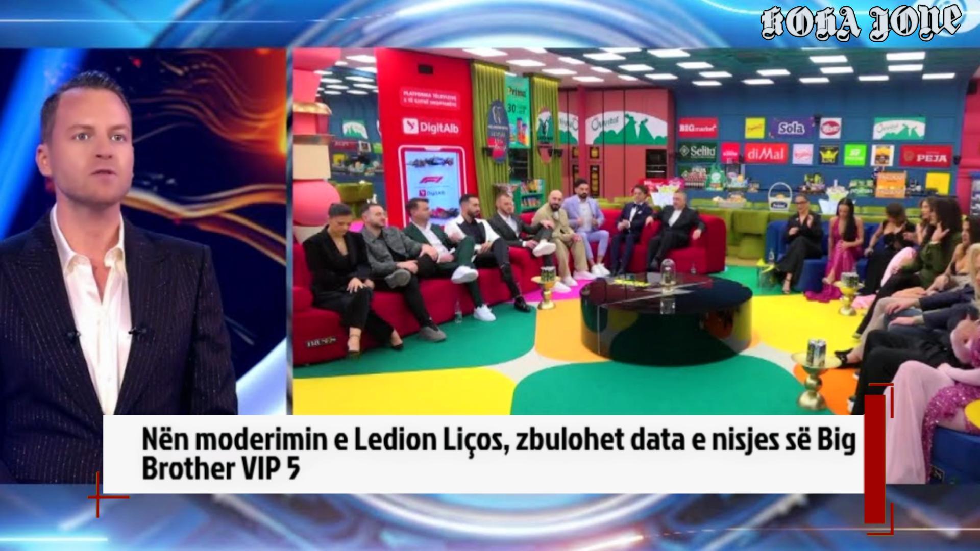 Nën moderimin e Ledion Liços, zbulohet data e nisjes së Big Brother VIP 5