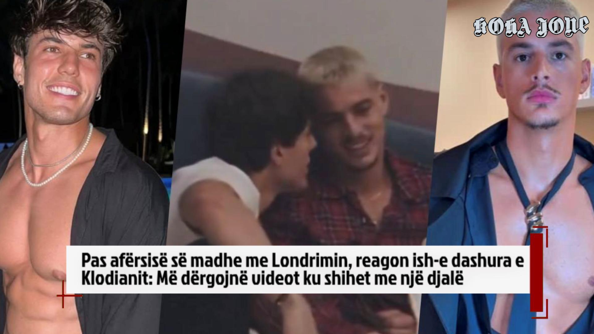 Pas afërsisë së madhe me Londrimin, reagon ish-e dashura e Klodianit: Më dërgojnë videot…