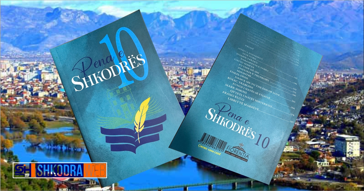 “Pena e Shkodrës” vijon rrugëtimin, del në librari volumi i 10- të jubilar, i mbështetur nga Bashkia Shkodër