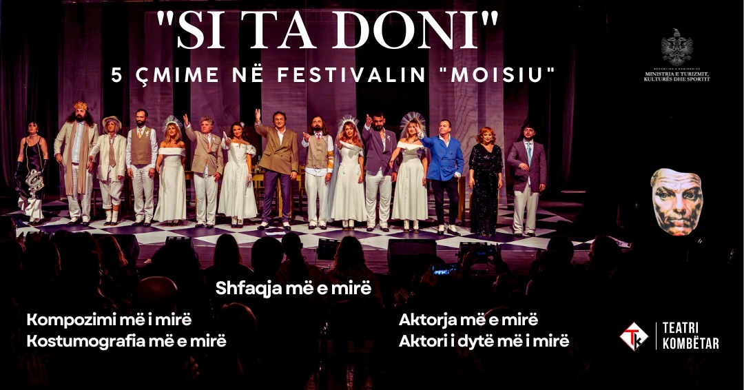 “Si ta doni” komedi e Shekspirit, shfaqja më e mirë në festivalin “Moisiu”