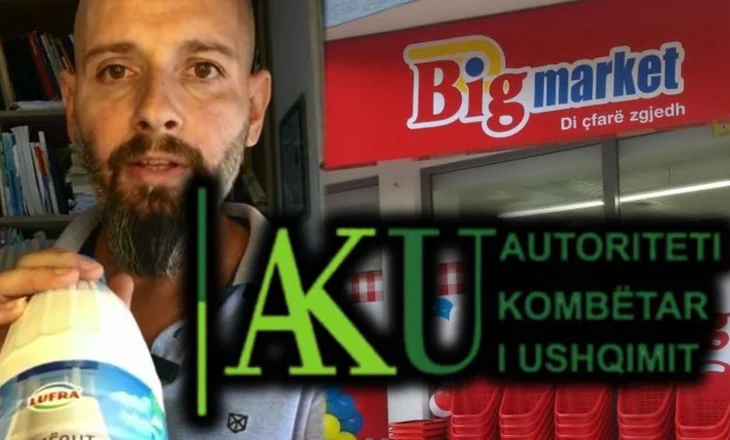 Skandali me qumështin “Lufra” në “Big Market”, AKU ‘në gjumë’, kërkon informacione nga ZËRI