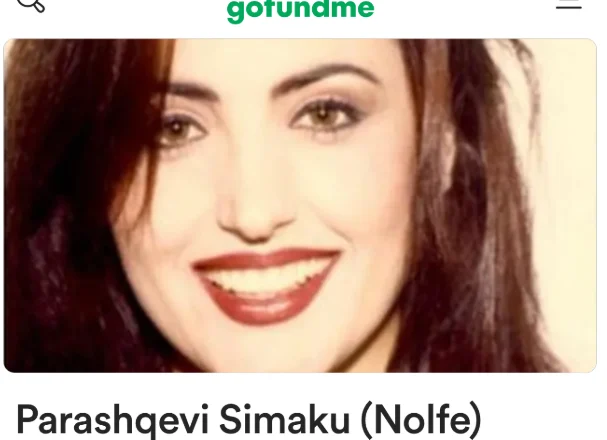 ”GoFundMe” për Parashqevi Simakun, synohet 1 milionë dollarë të mblidhen si ndihma