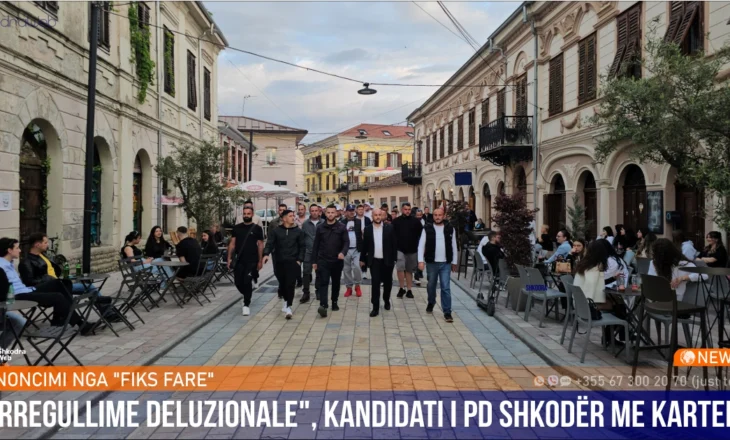 DENONCIMI NGA “FIKS FARE” – “Çrregullime deluzionale”, kandidati i PD Shkodër me kartelë spitali psikiatrik