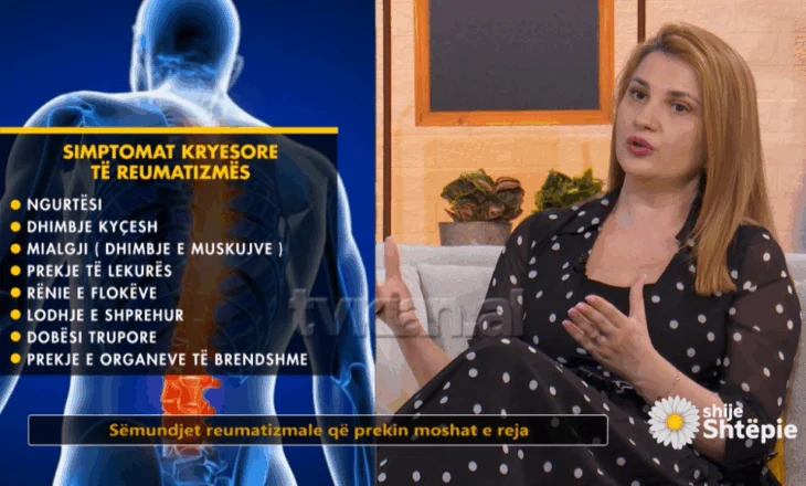 “Reumatizma shkon deri tek organet”, mjekja tregon simptomat