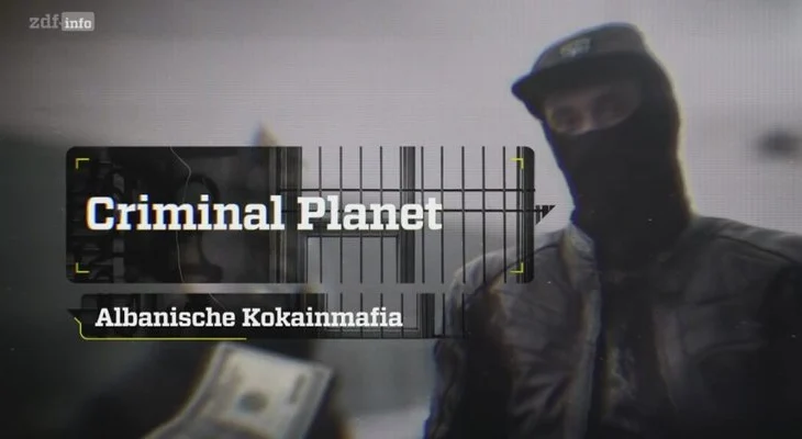 Dokumentari i medias gjermane: Si e mori pushtetin mafia shqiptare e kokainës