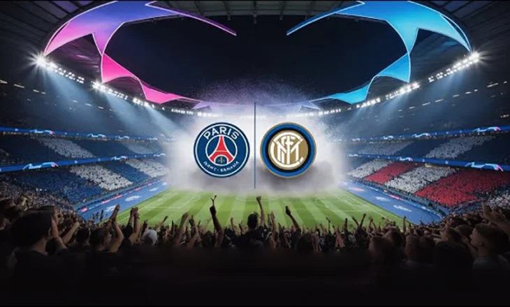 Finalja e dy botëve… Interi kërkon lavdinë, PSG ëndrrën me “ar të shkrirë”