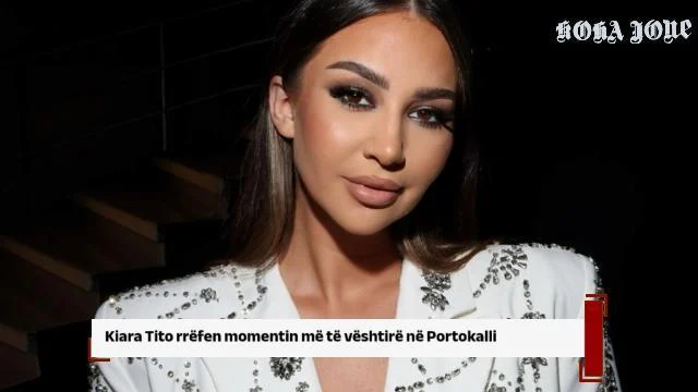 Kiara Tito rrëfen momentin më të vështirë në Portokalli
