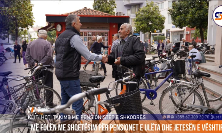 “Në Pjacë dhe në Xhabije, ndala për të takuar pensionistët tanë”, Kliti Hoti: Askush me më pak se 200 euro…