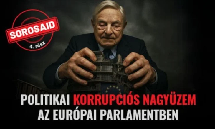SOROSAID’: Fuqia e korrupsionit politik në Parlamentin Europian
