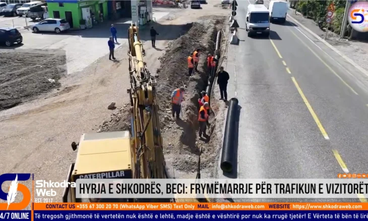 VIDEO – “Proces që vijon pa u ndaluar”, hyrja e Shkodrës, Benet Beci: Frymëmarrje për trafikun e fluksin e vizitorëve
