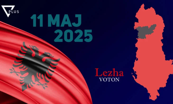 Zgjedhje 2025/ Çfarë duhet të dini për qarkun e Lezhës, nga numri i mandateve tek emrat e kandidatëve