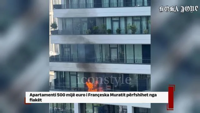 Apartamenti 500 mijë euro i Françeska Muratit përfshihet nga flakët