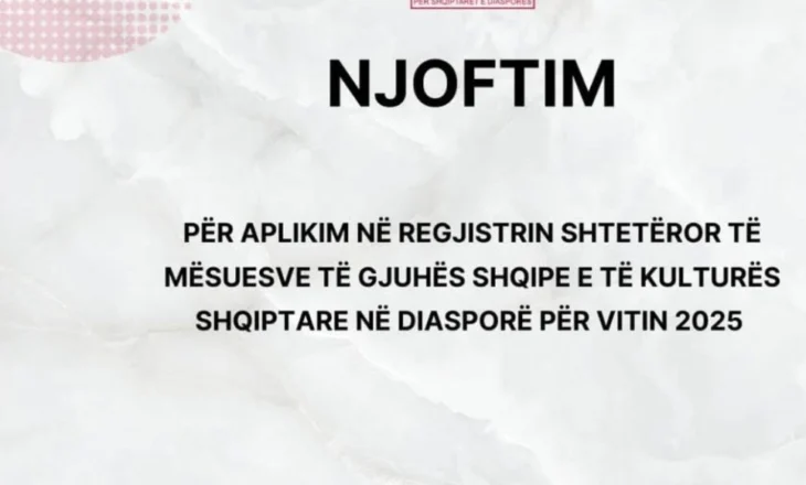 Hapen aplikimet për mësuesit e gjuhës shqipe e të kulturës shqiptare në diasporë