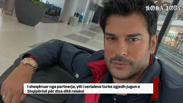 I shoqëruar nga partnerja, ylli i serialeve turke zgjedh jugun e Shqipërisë për disa ditë relaksi