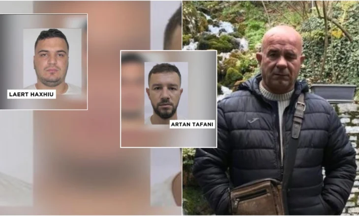 Rrëfehen krimet e Laert Haxhiut, i penduari Artan Tafani: Më dha 25 mijë euro për vrasjen e Çajup Selimit